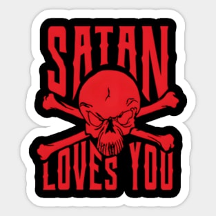 Satan Loves You Sticker